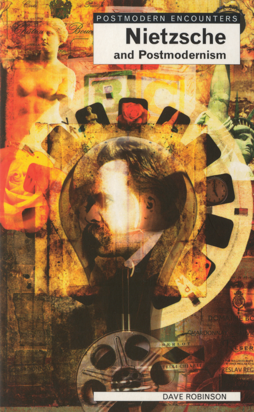 Robinson - Nietzsche and Postmodernism cover