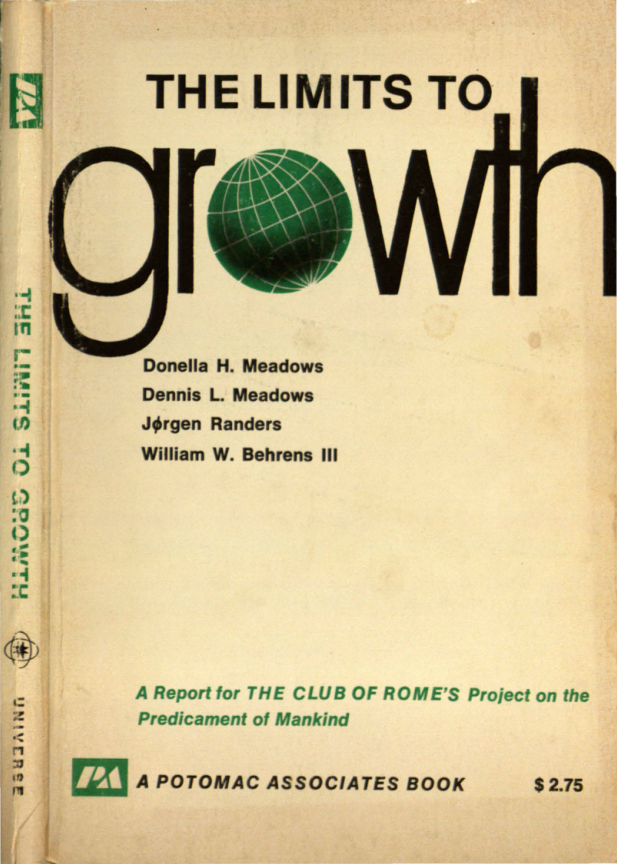 Limits To Growth - A Report for the Club of Rome’s Project on the Predicament of Mankind cover