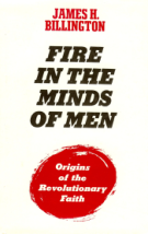 Fire In The Minds Of Men - James H. Billington cover