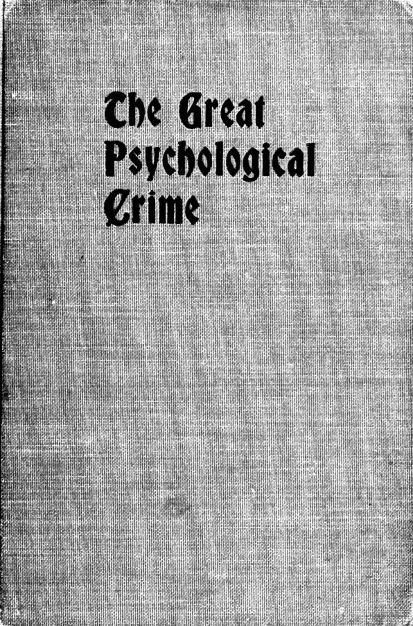 Harmonic Series - Volume 2 - The Great Psychological Crime - Early Edition cover