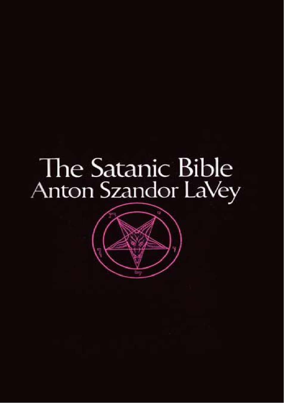 La Bible Satanique Par Anton Szandor Lavey cover