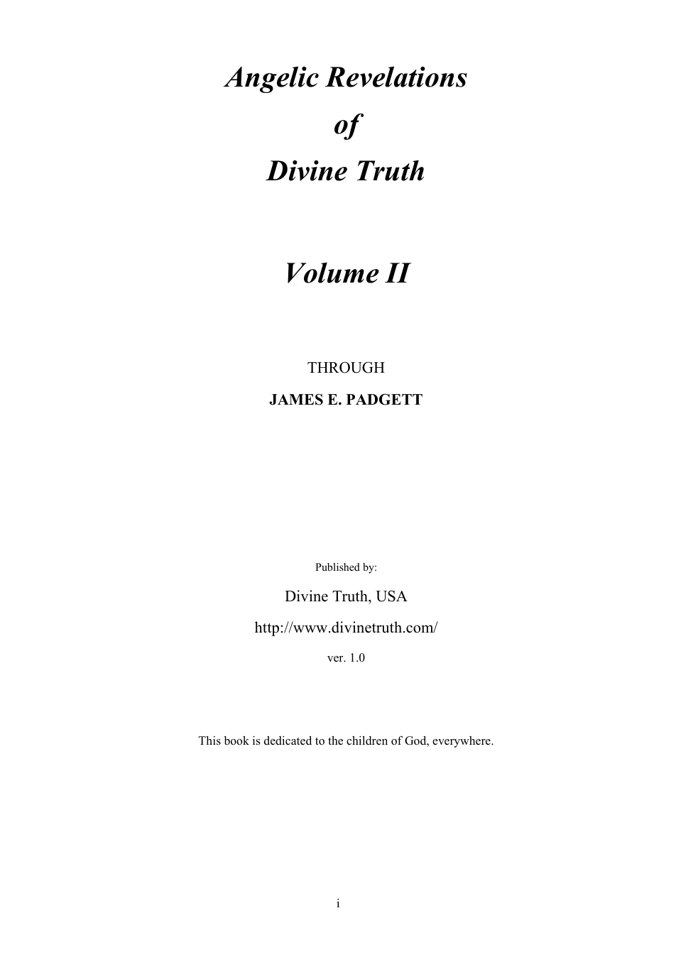 James E. Padgett - Angelic Revelations of Divine Truth 2 (1 eBook - PDF) cover