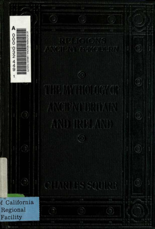 Charles Squire - The Mythology of Ancient Britain and Ireland cover