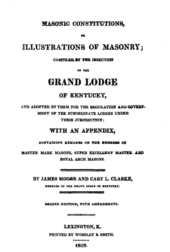 Illustrations of Masonry - Grand Lodge Of Kentucky - J Moore cover