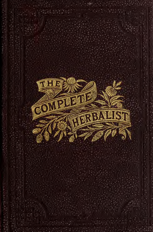 The Complete Herbalist - O Phelps Brown (1878) cover