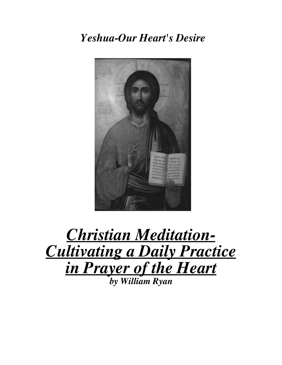 William Ryan - Christian Meditation, Cultivating a Daily Practice in Prayer of the Heart cover