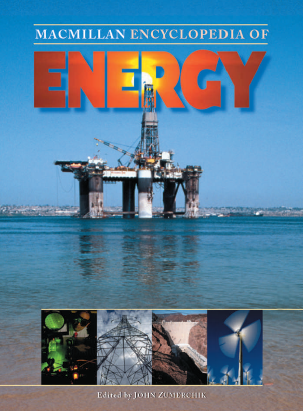 Macmillan Encyclopedia of Energy - Vol 3 [Office - Z + Index] cover