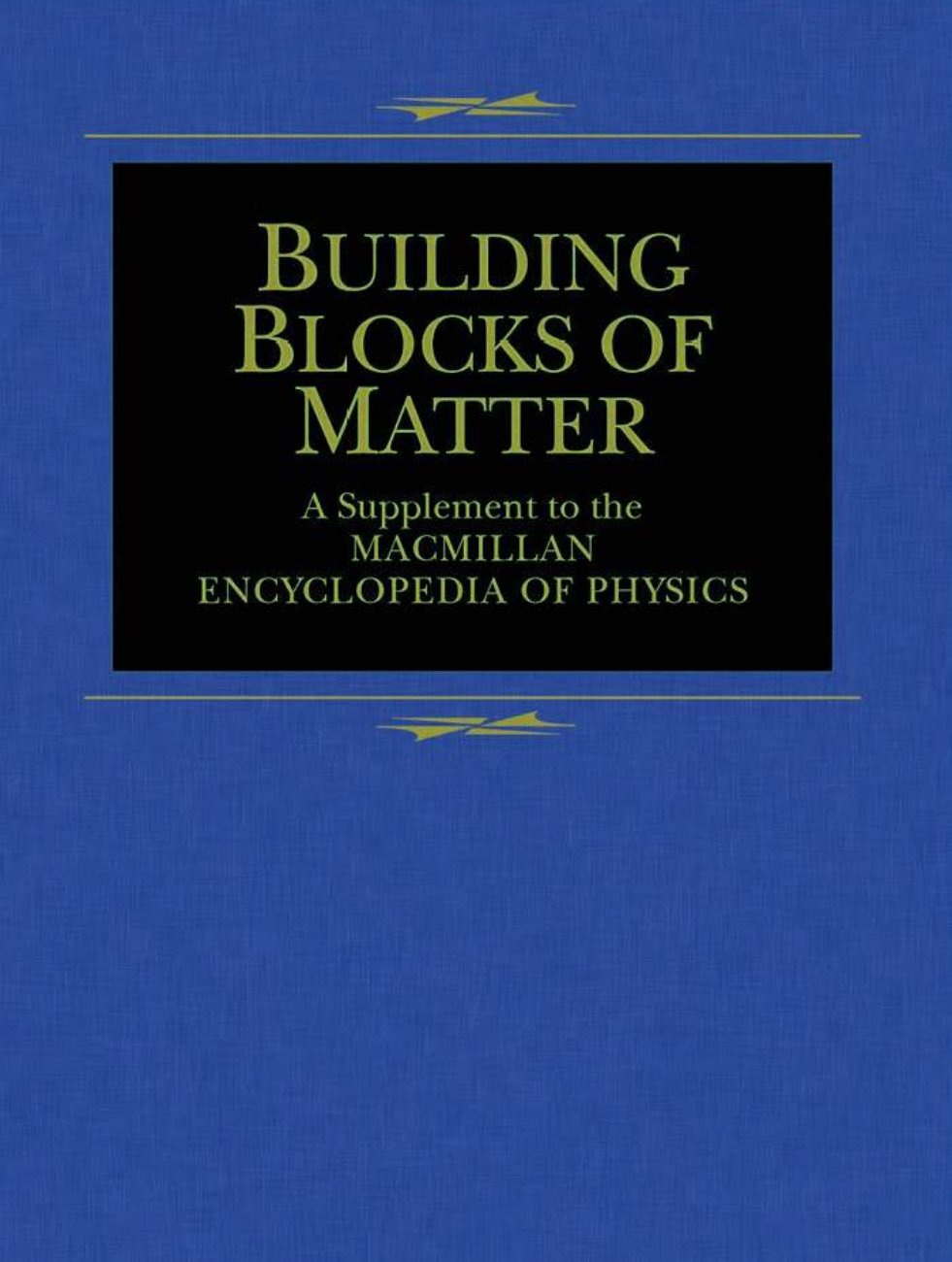 Macmillan - Building Blocks of Matter cover