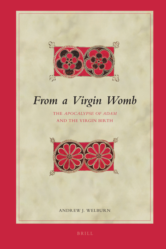 From a Virgin Womb - The Apocalypse of Adam and the Virgin Birth cover