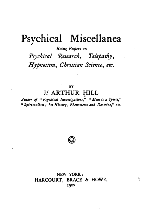 Psychical Miscellania - J A Hill cover