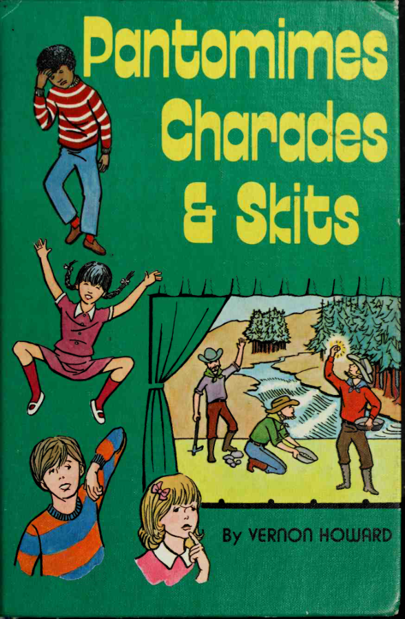 Vernon Howard - Pantomimes, Charades, And Skits cover