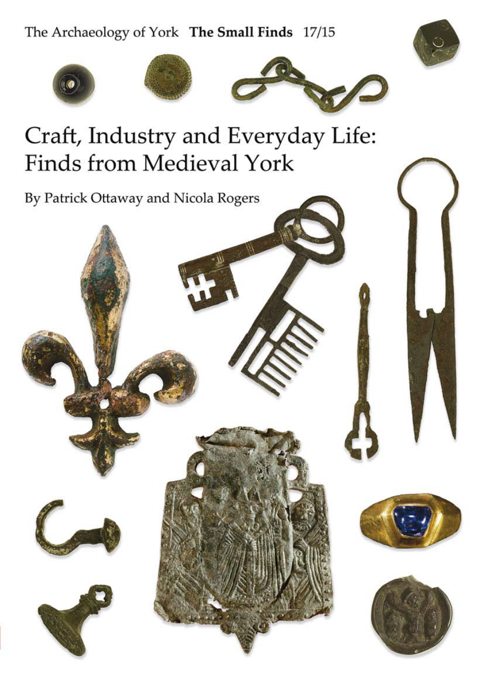 The Archaeology of York - 17-15- Craft, Industry, and Everyday Life 2 cover