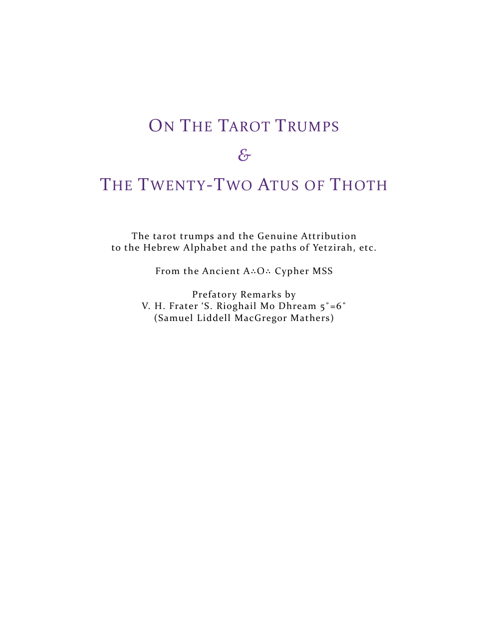 On The Tarot Trumps & The 22 Atus of Thoth (Noct Press) cover