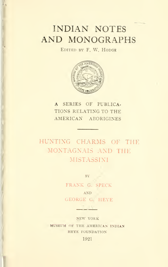 Hunting Charms of the Montagnais & Mistassini - F Speck cover