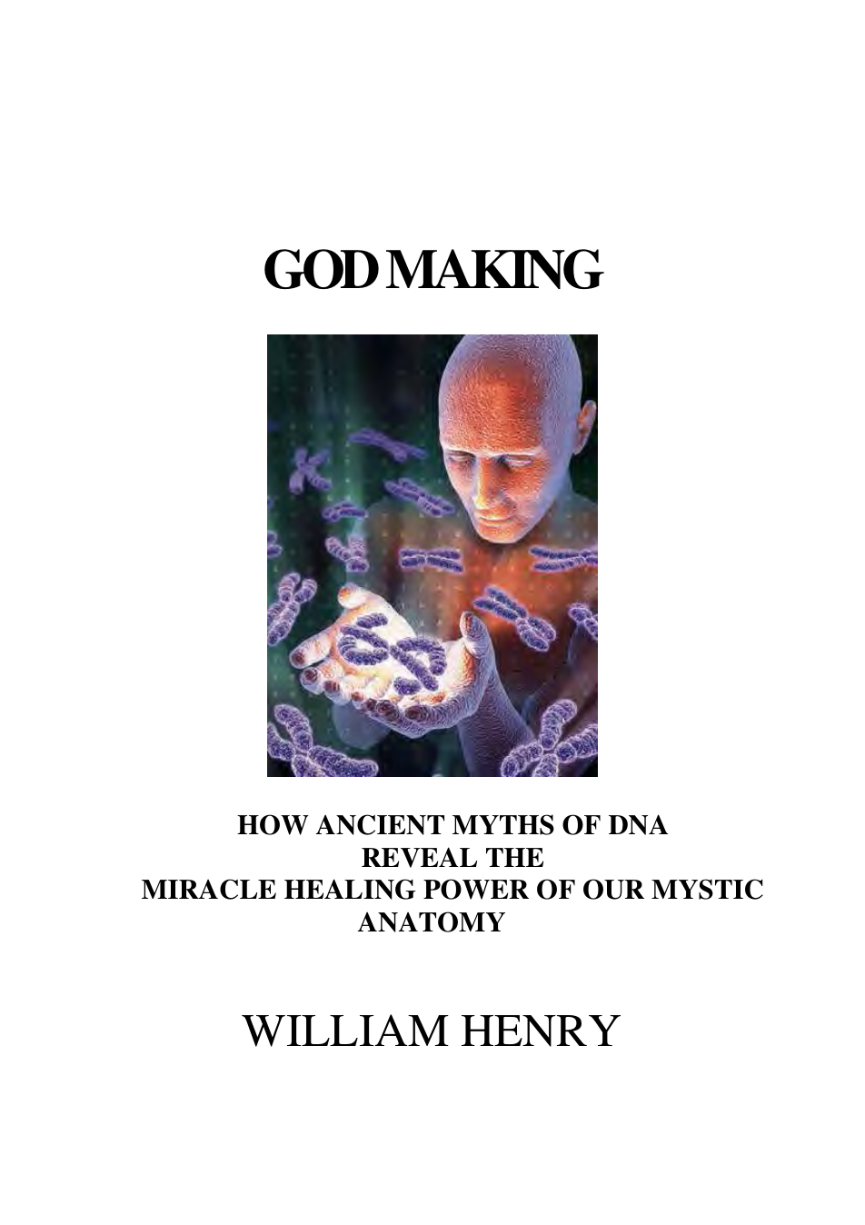 William Henry GOD MAKING cover