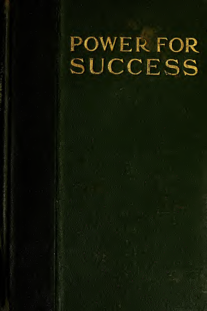 Power for Success; Thorough Culture of Vibrant Magnetism - F C Haddock (1920) cover