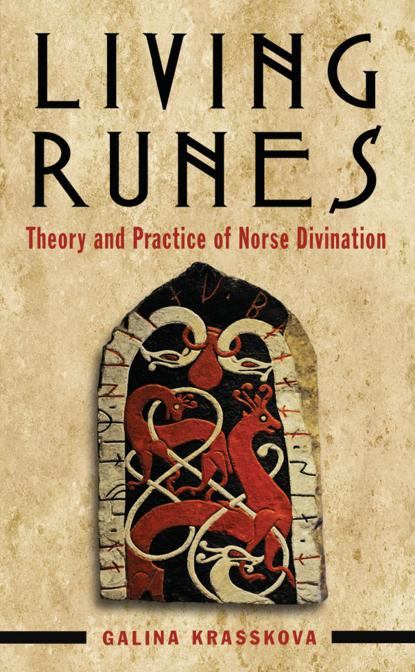 Galina Krasskova - Living Runes Theory and Practice of Norse Divination (Retail) cover