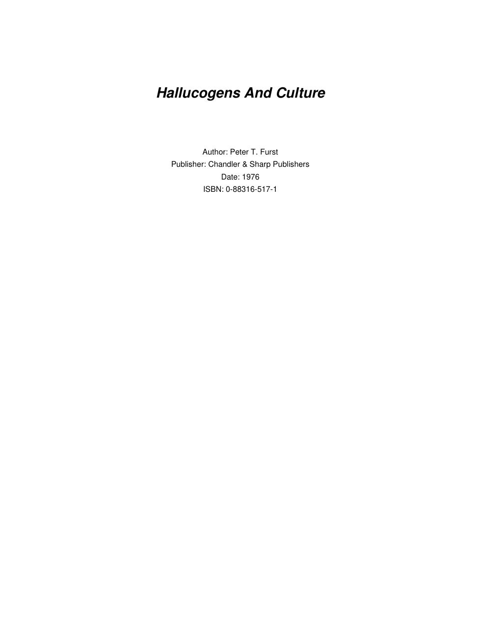 Furst.Hallucinogens and Culture 1976 cover