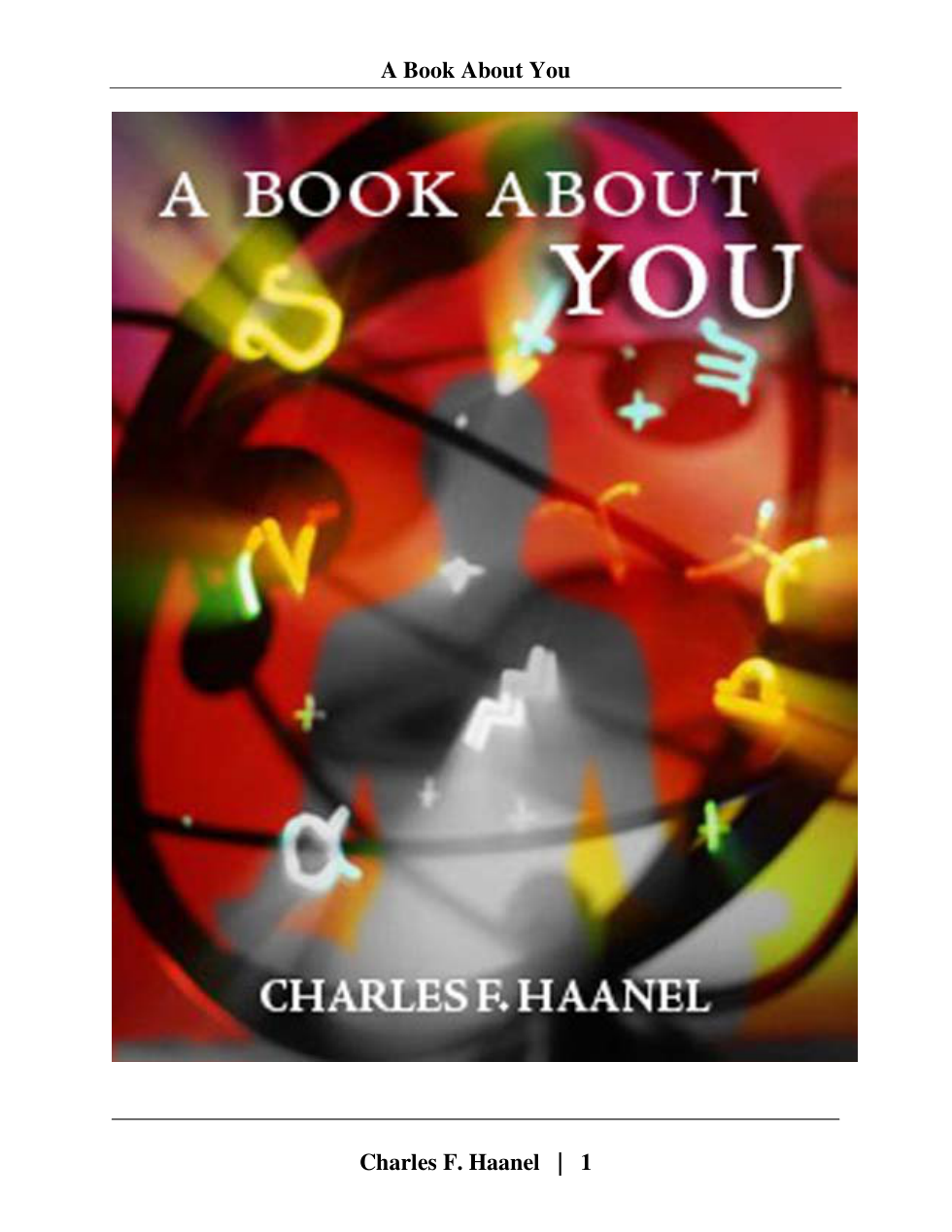 Charles F. Haanel - A Book About You cover