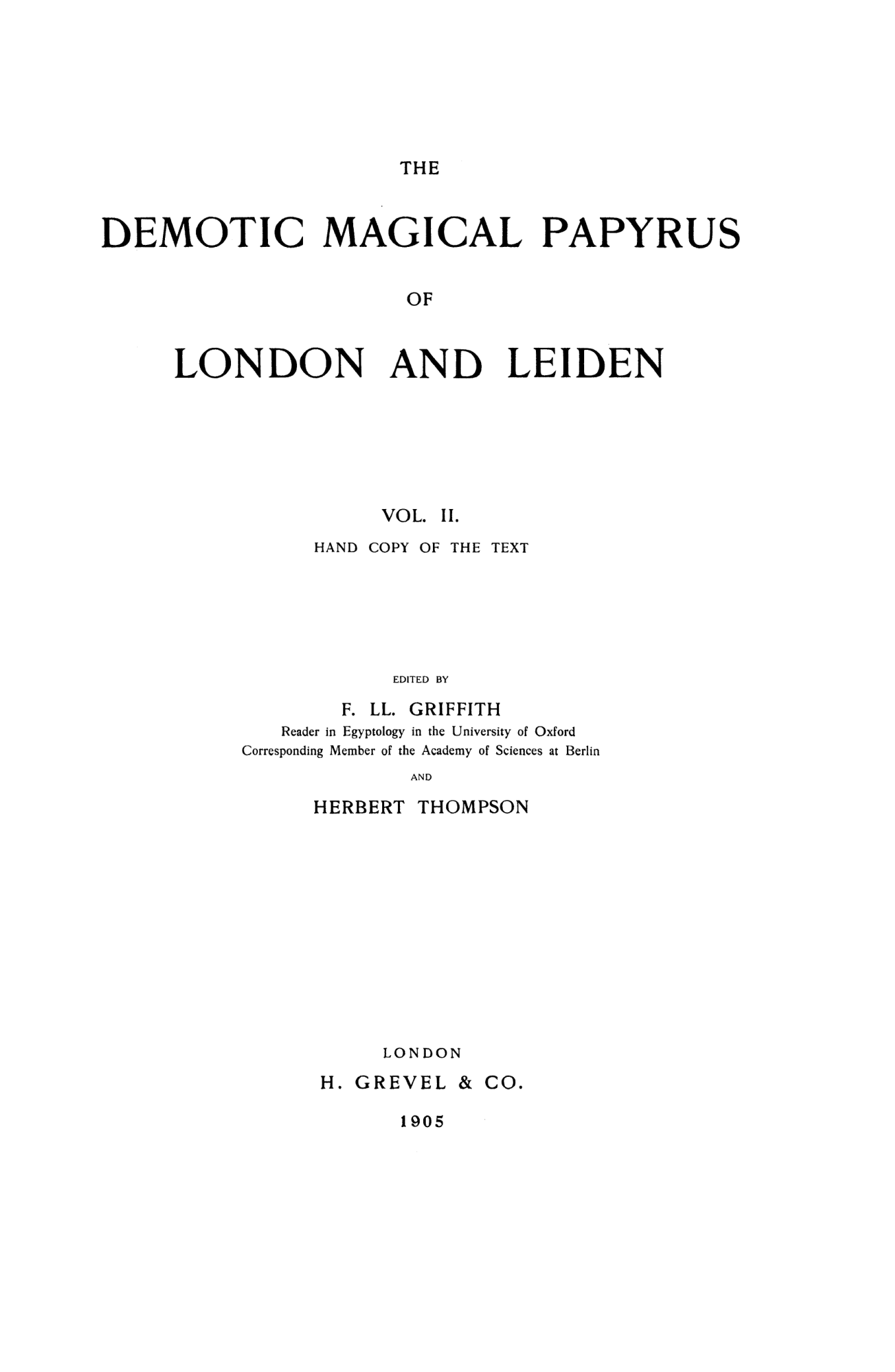 Demotic Magical Papyrus of London & Leiden V2 - F Griffith cover