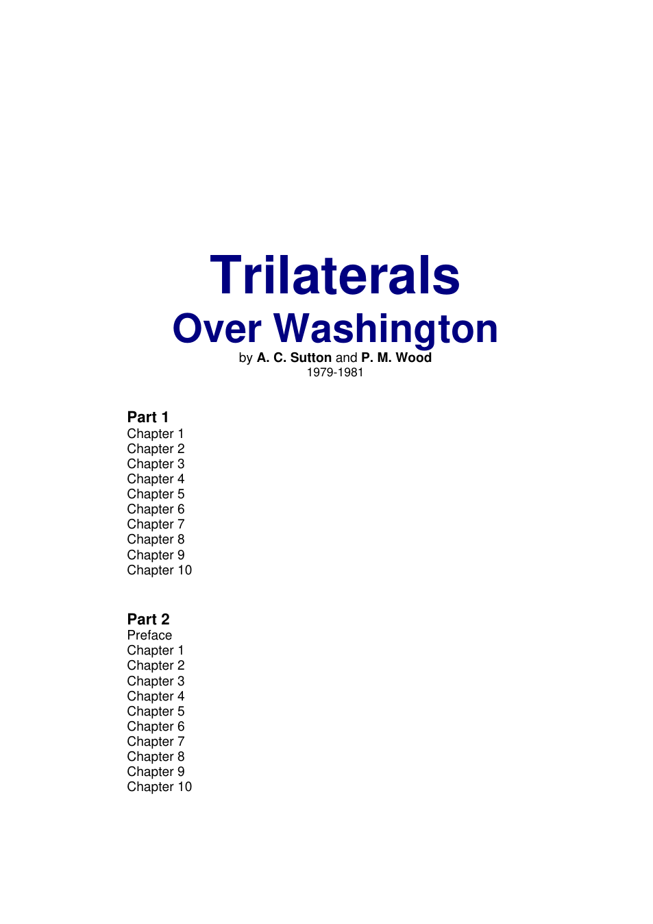 Antony C. Sutton, Patrick Wood - Trilaterals Over Washington (Parts 1 and 2) (1979-1981) cover