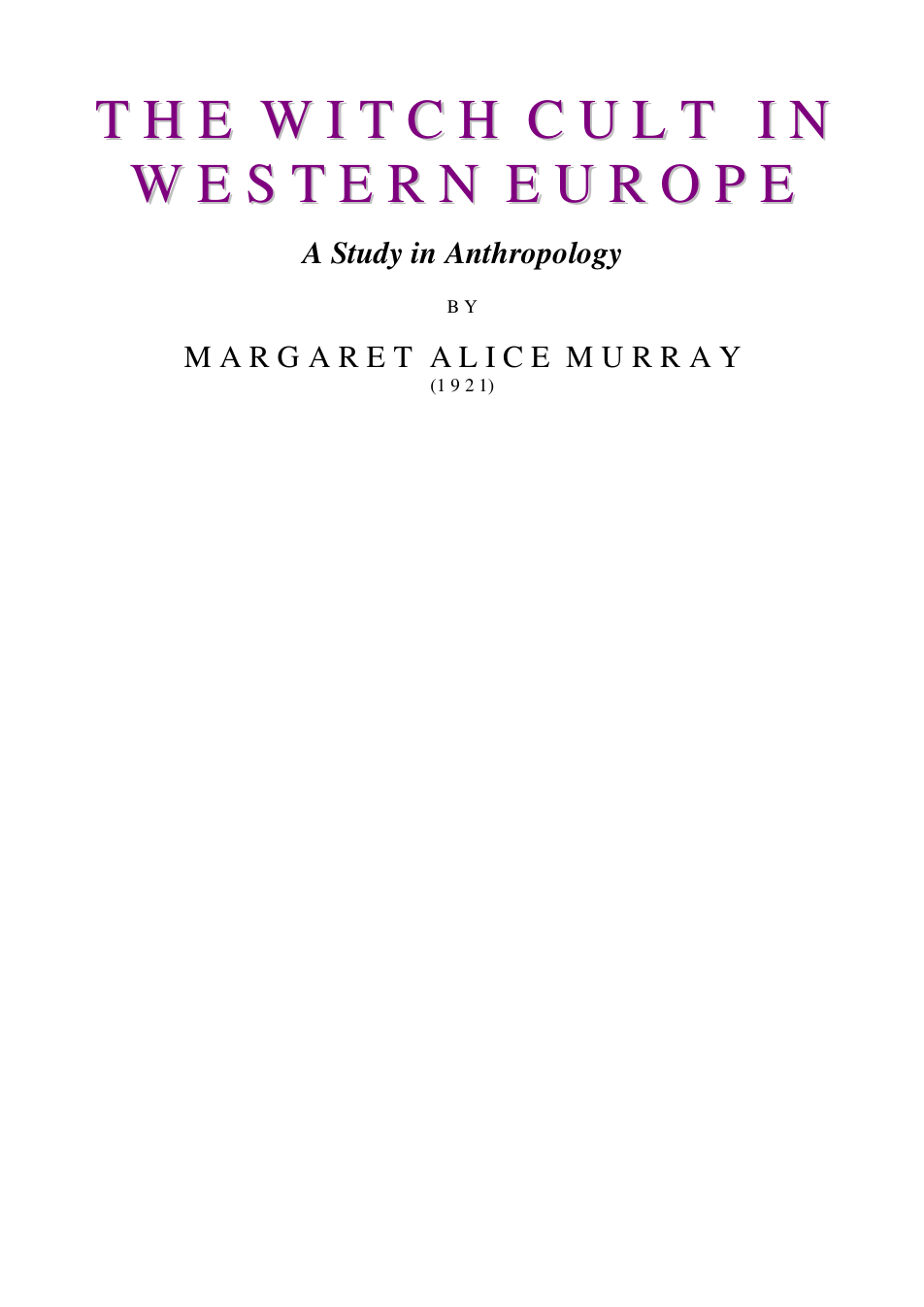 The Witch Cult In Western Europe - M A Murray cover