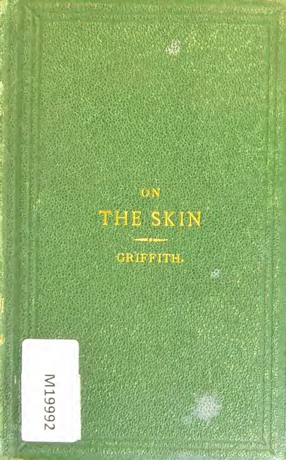 On dermatology and the treatment of skin diseases by means of herbs - S. Griffith 1866 cover
