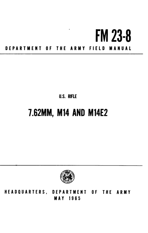 ARMY Vietnam - 7.62MM M14 & M14E2 FM 23-8 1965 51 pages cover