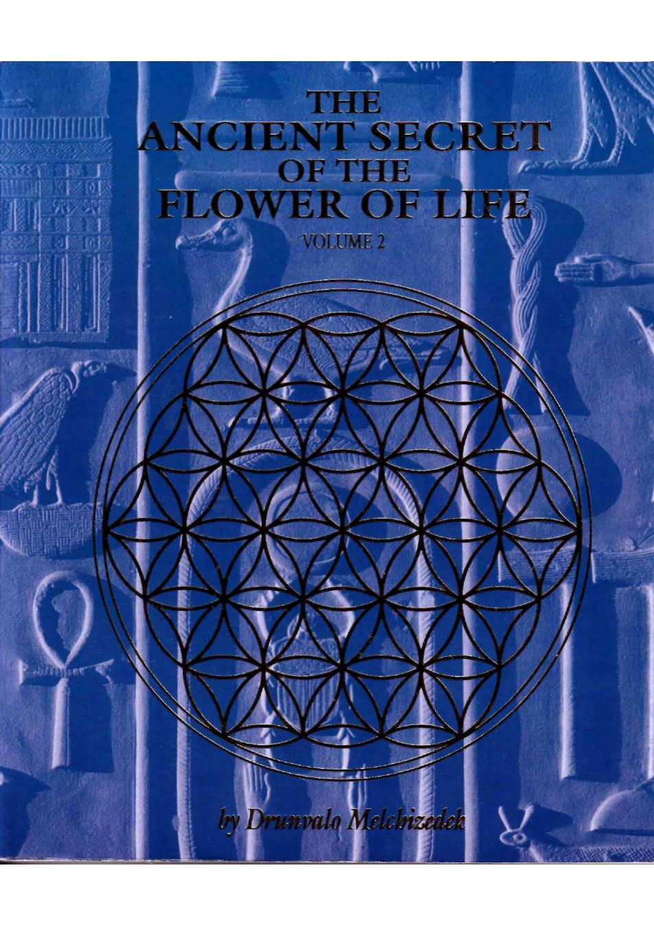 Drunvalo - The Ancient Secret Of The Flower Of Life Vol.2 cover