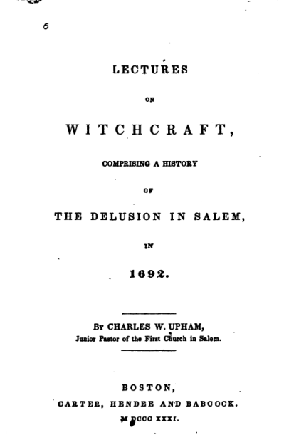 Lectures On Witchcraft - C W Upham cover