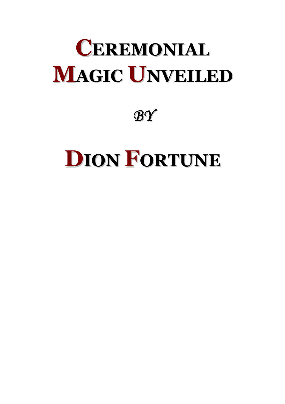 Ceremonial Magic Unveiled - D Fortune cover