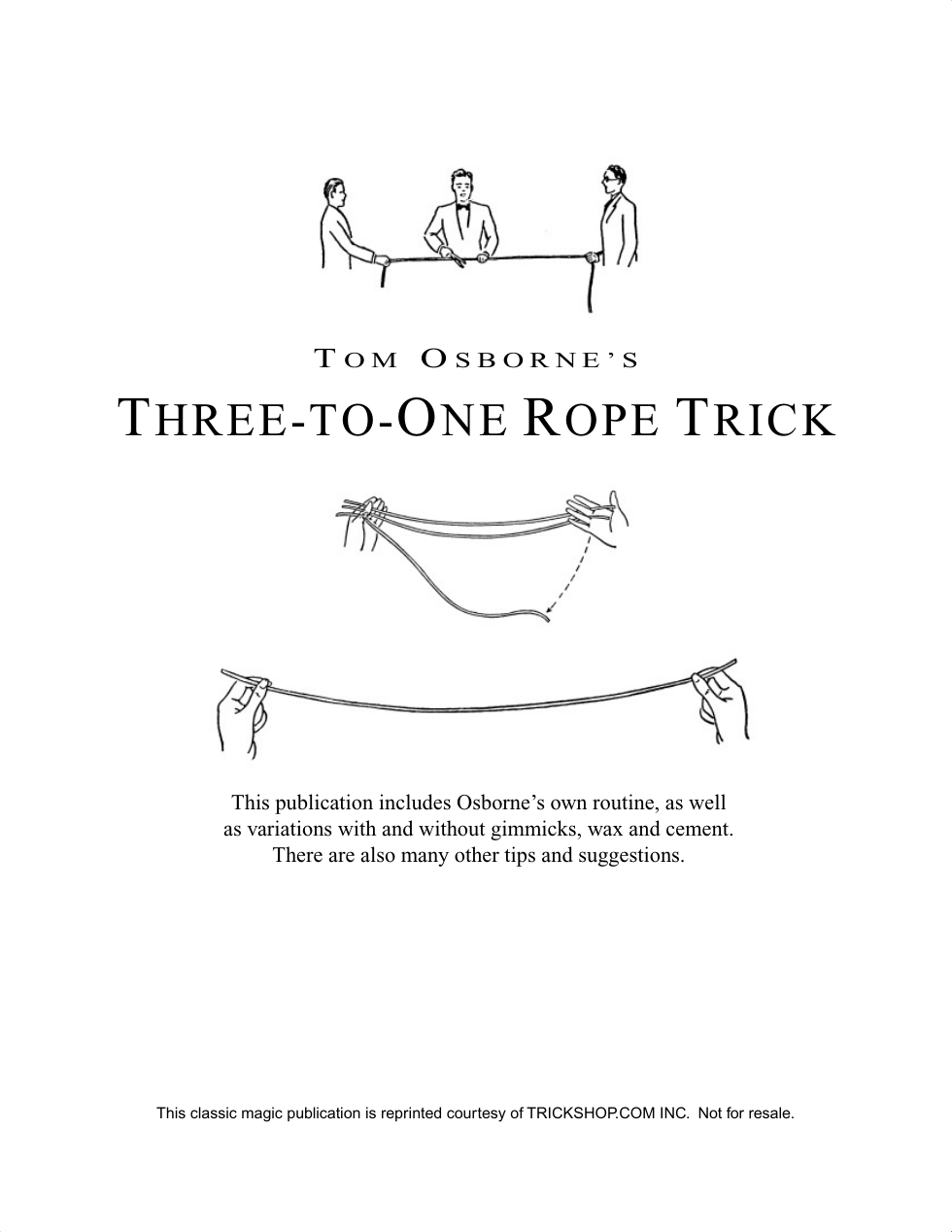 Tom Osborne's Three-to-One Rope Trick cover