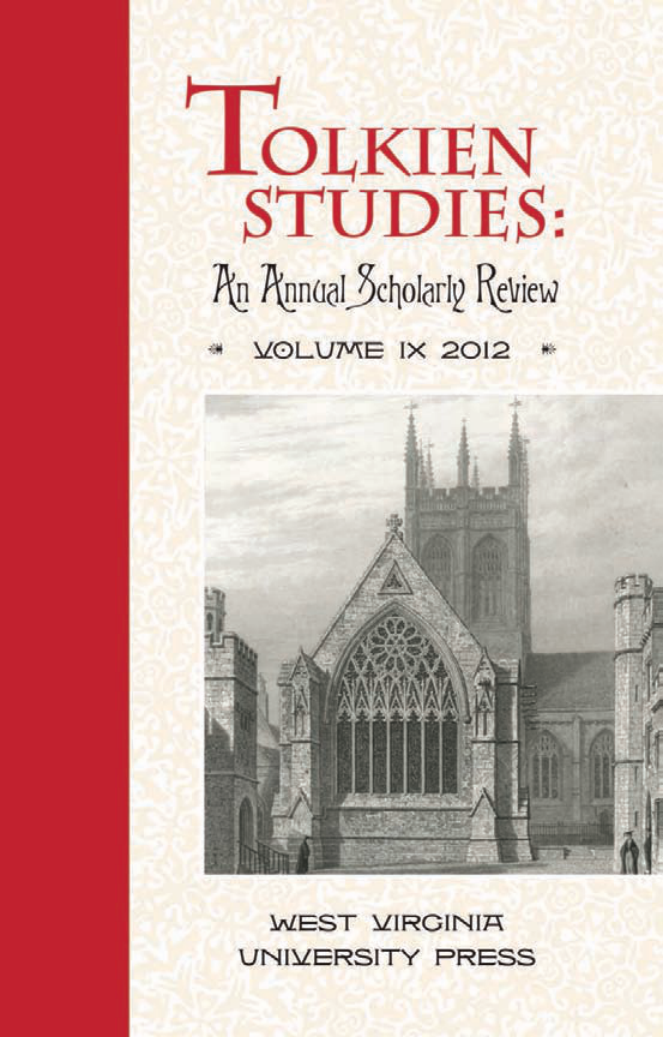 Douglas A. Anderson, Michael D.C. Drout and Verlyn Flieger - Tolkien Studies An Annual Scholarly Review Volume 9, 2012 cover