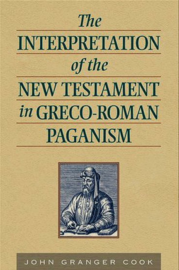 The Interpretation of the New Testament in Greco Roman Paganism (2002) cover