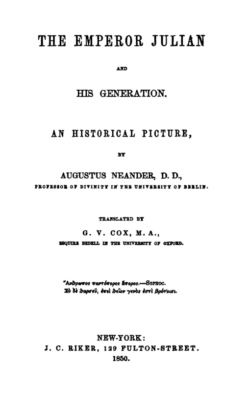 Augustus Neander-The Emperor Julian and His Generation-J.C. Riker (1850) cover
