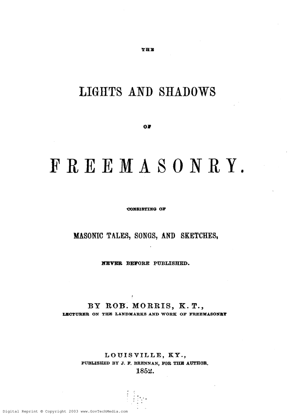 Morris - The Lights & Shadows of Freemasonry cover