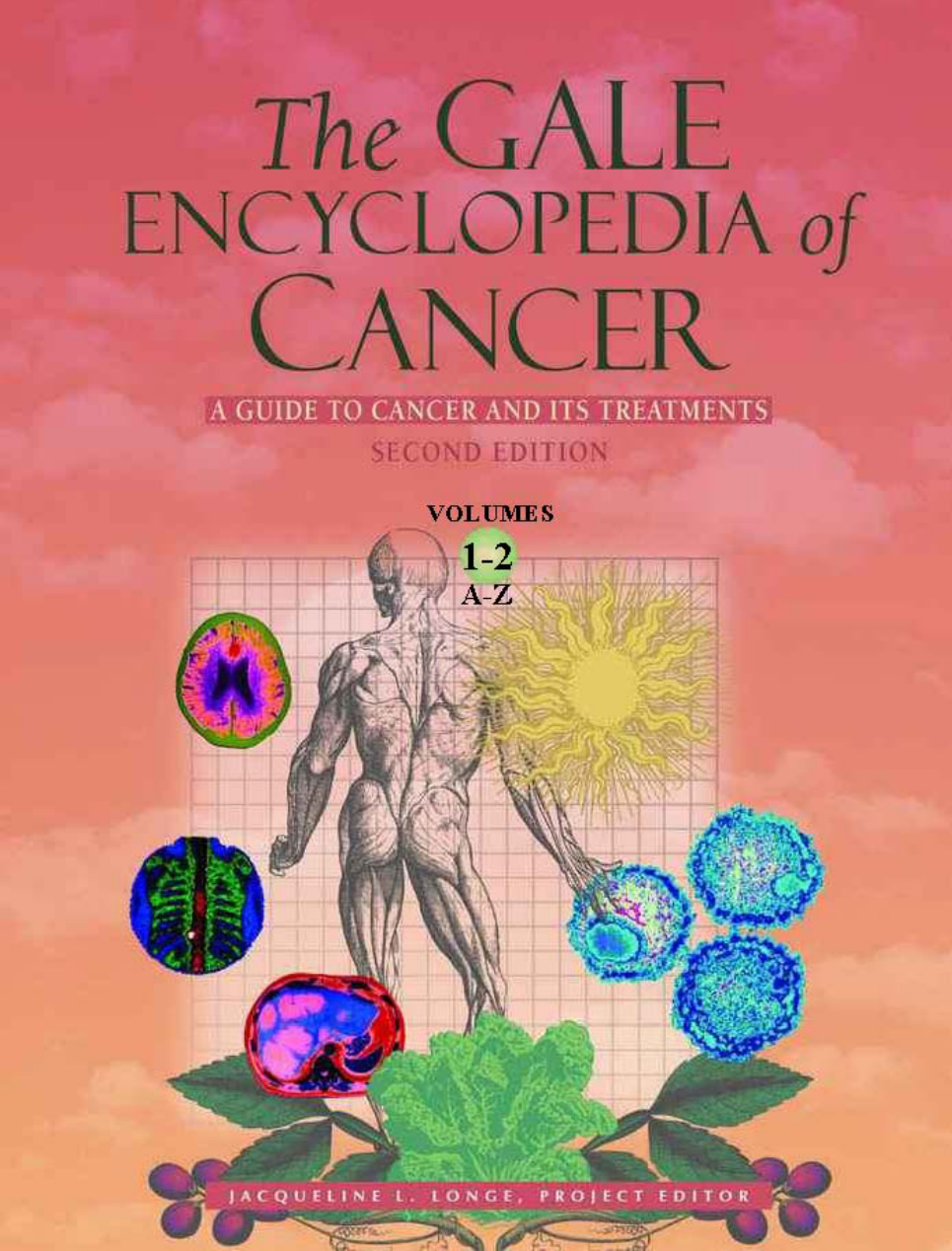 Gale Encyclopedia of Cancer 2nd Edition cover