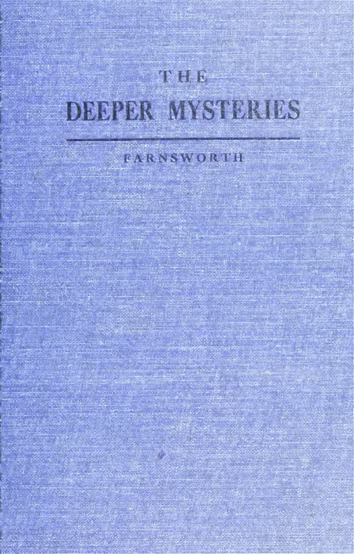 The Deeper Mysteries - E Farnsworth (1921) cover
