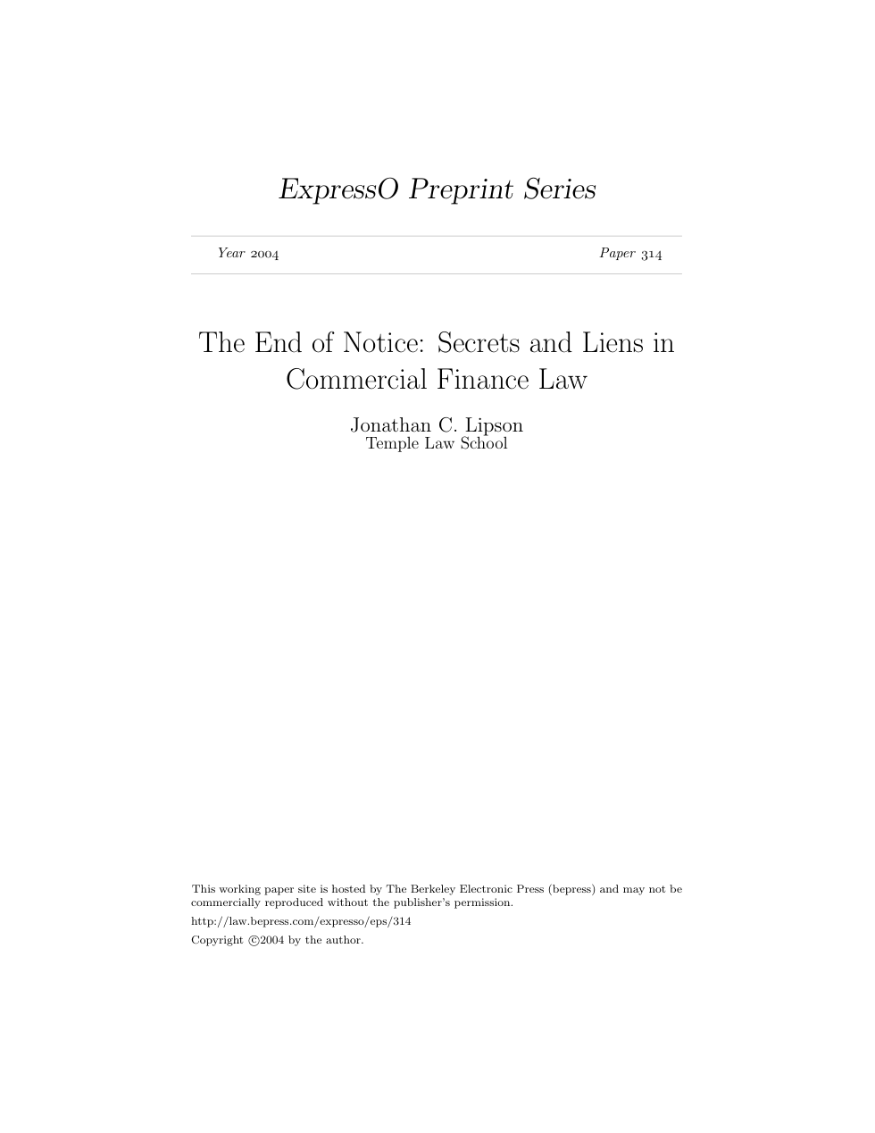 Lipson - The End of Notice - Secrets and Liens in Commercial Finance Law (2004) cover