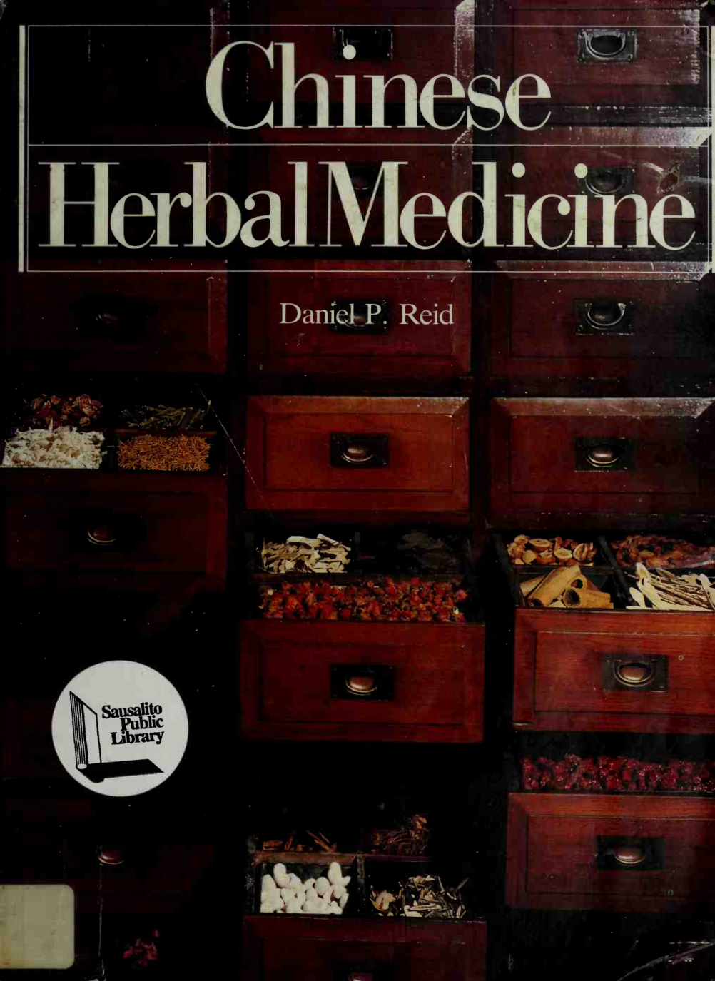 Chinese Herbal Medicine (Daniel Reid) (z-lib.org) cover
