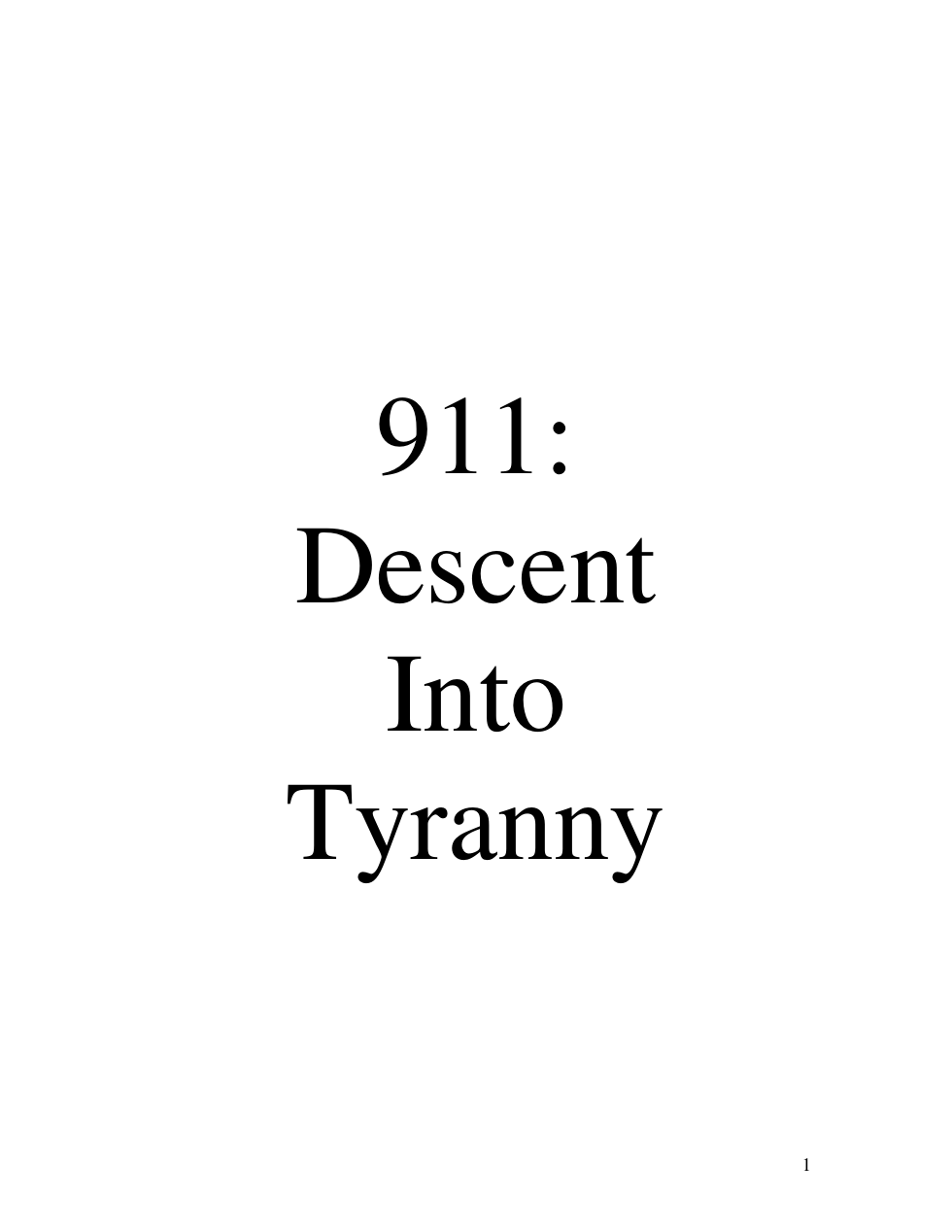 Jones, Alex - 911, Descent Into Tyranny (2002) cover