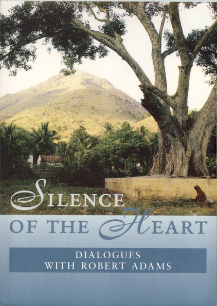 Robert Adams - Silence of the Heart [1 e-book- 1 PDF] cover