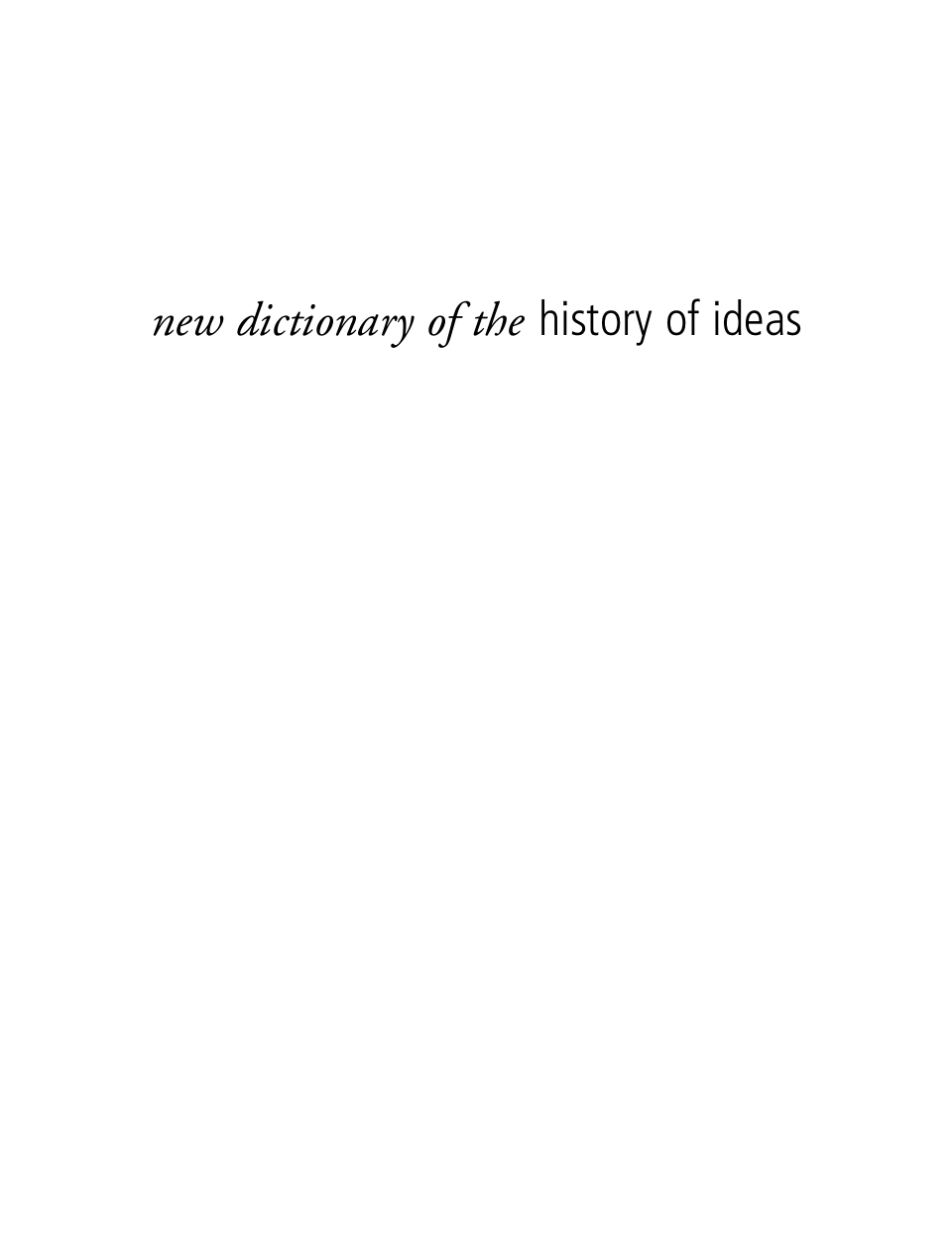 New Dictionary Of The History Of Ideas Vol 2 cover