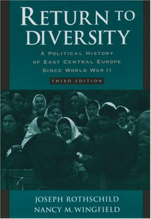 Return to Diversity - A Political History of East Central Europe Since World War II, Third Edition cover