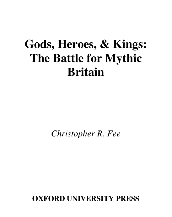 David A. Leeming - Gods, Heroes, and Kings The Battle for Mythic Britain cover