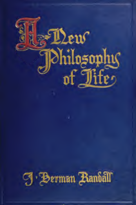 A New Philosophy of Life - J Randall (1911) cover
