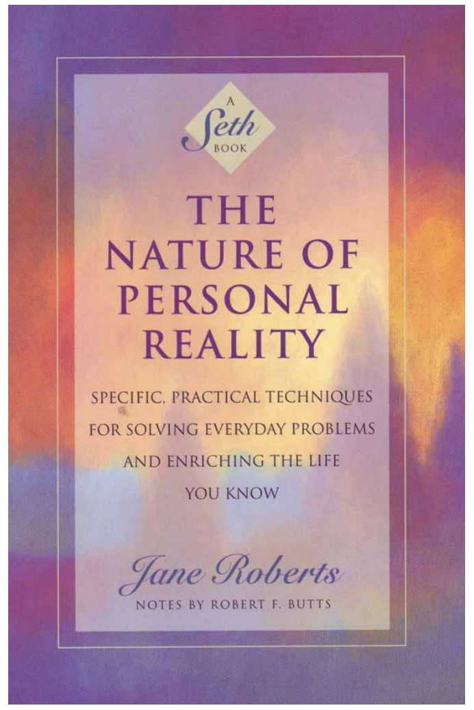 Jane Roberts - The Nature of Personal Reality--A Seth book cover