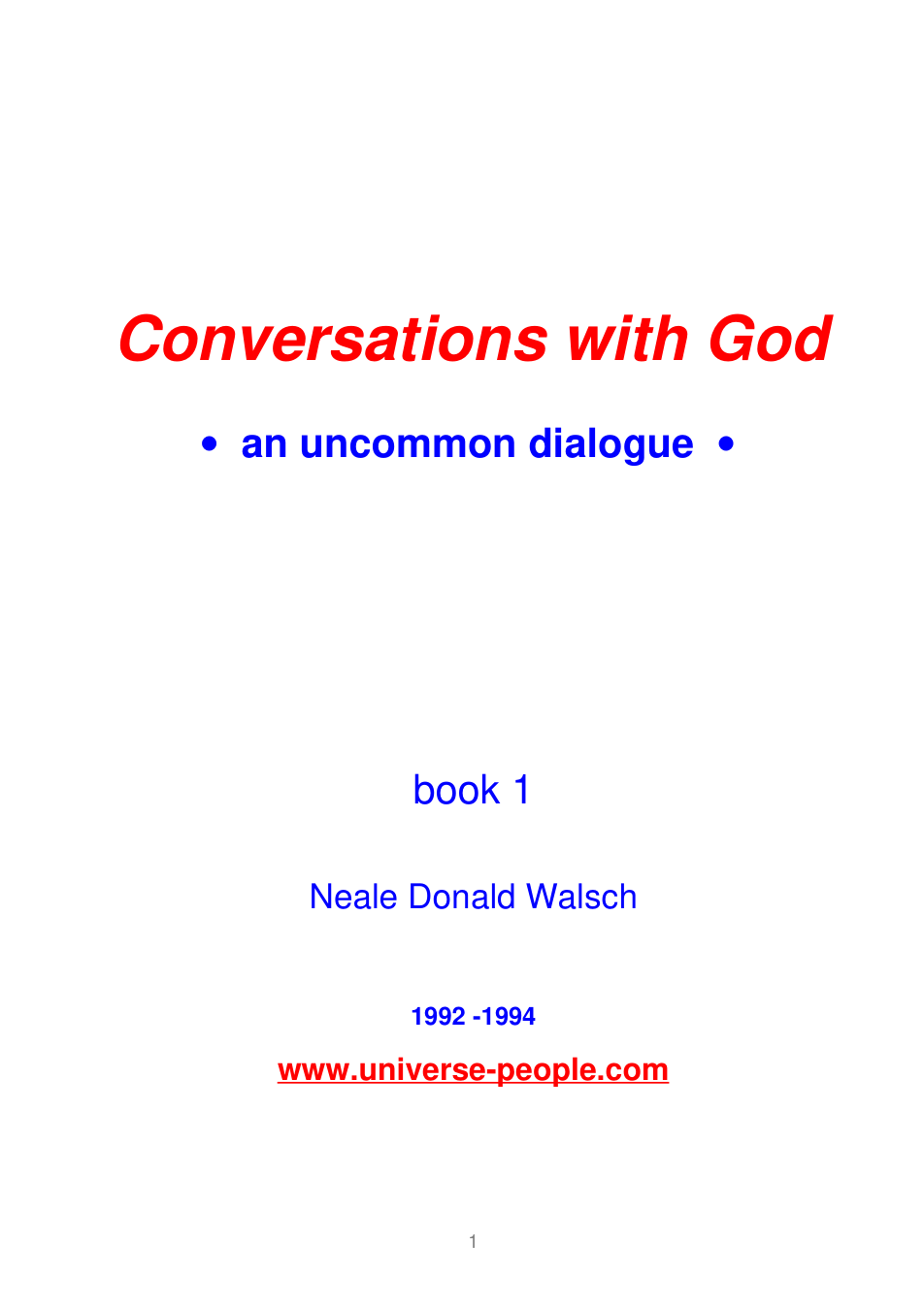 Neale Donald Walsch - Conversations With God - Book 1 cover