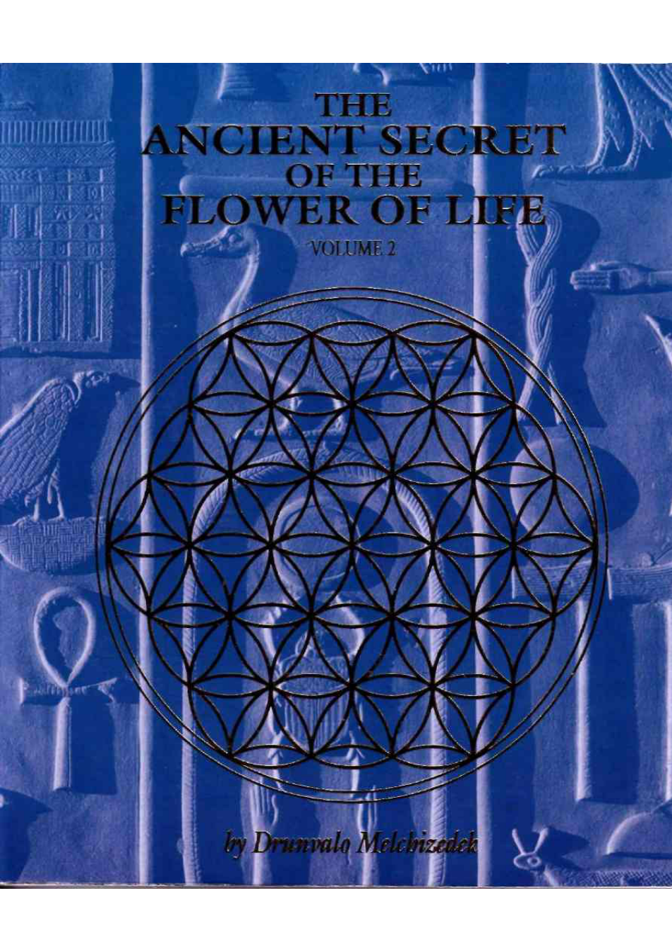 Drunvalo Melchizedek - Ancient Secret Of The Flower Of Life - Volume 2 cover