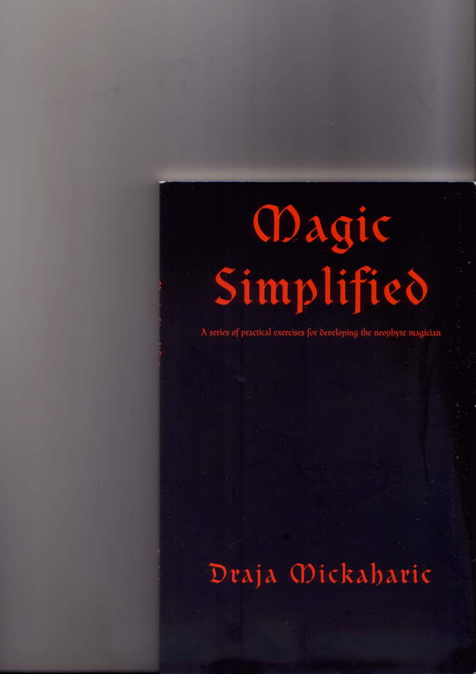 Draja Mickaharic - Magic Simplified cover